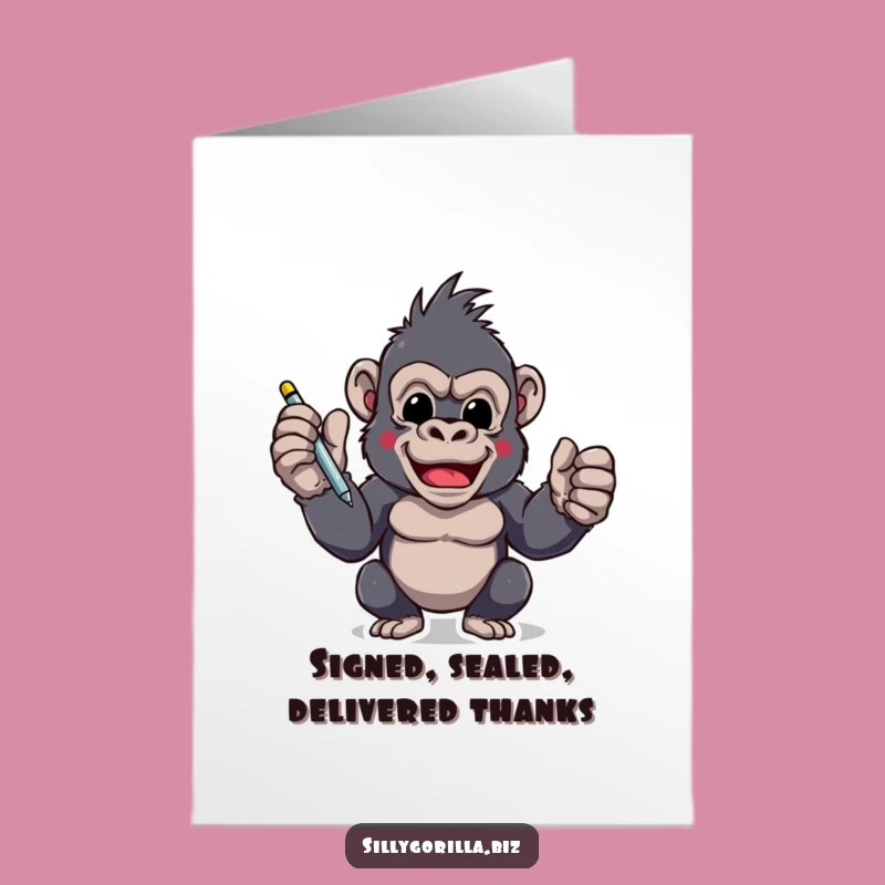 Signing Gorilla Thanks Card Free Printable: Funny Excited Design for Official Gratitude