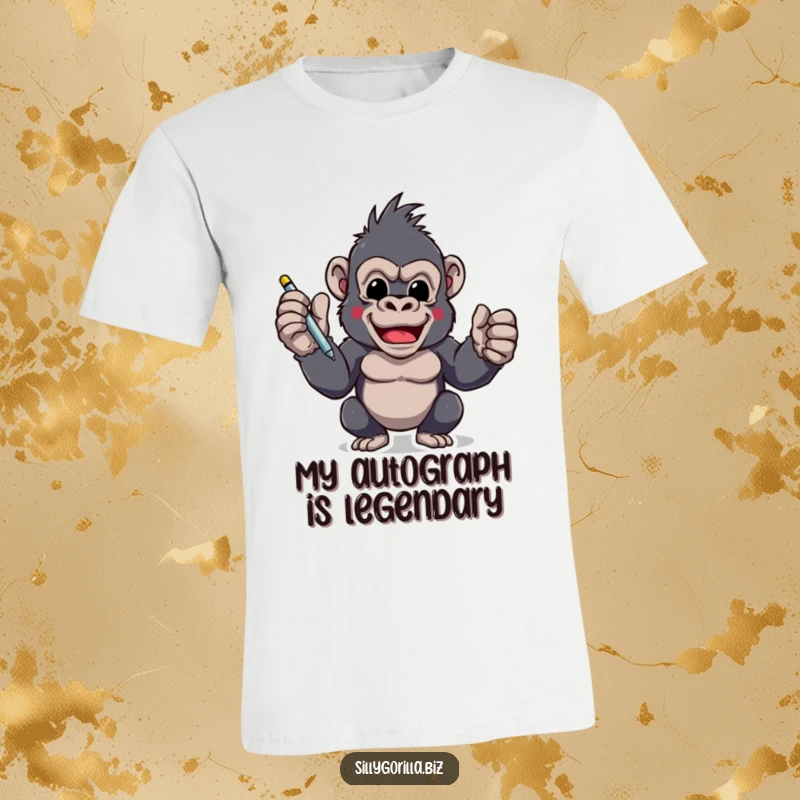 Funny t-shirt featuring an excited gorilla character holding a pen, ready to sign, symbolizing ambition and making a humorous statement.